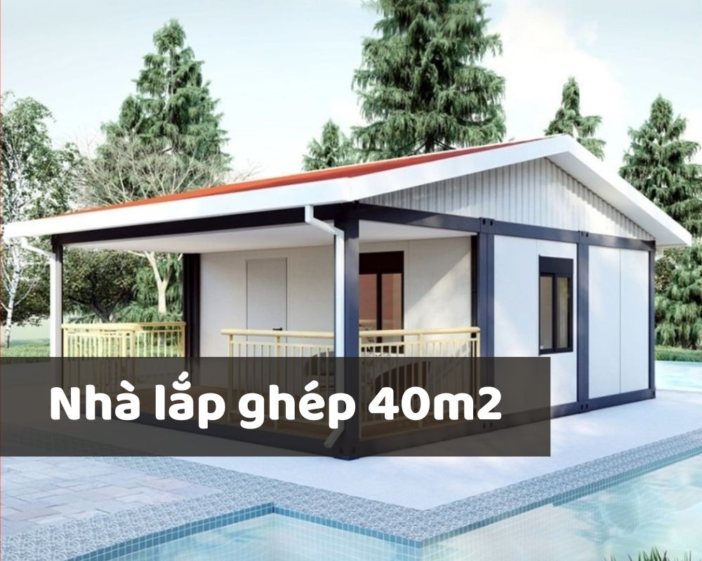 Mẫu nhà lắp ghép 40m2 sở hữu thiết kế hiện đại, tiện nghi