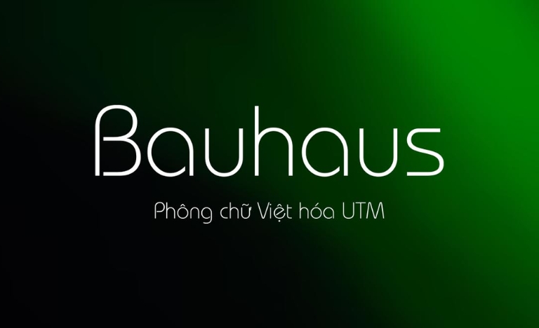 Font Bauhaus đẹp 01