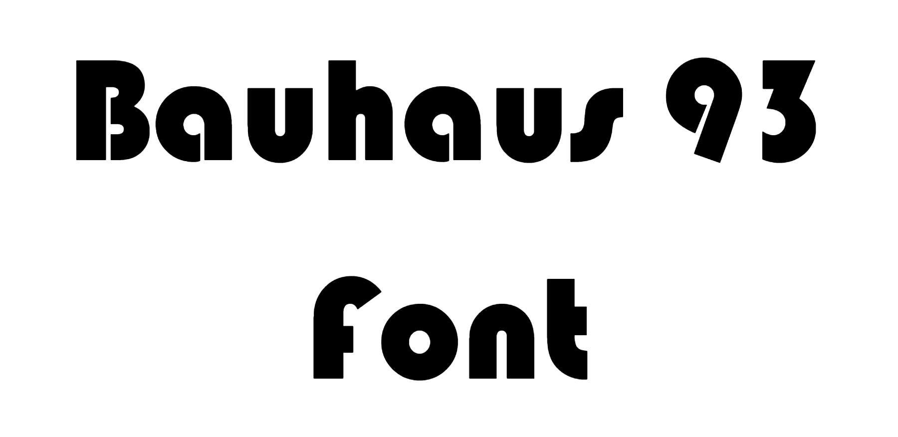 Font Bauhaus 93 Việt hóa