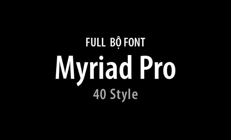 Font Myriad Pro chuyên nghiệp 01