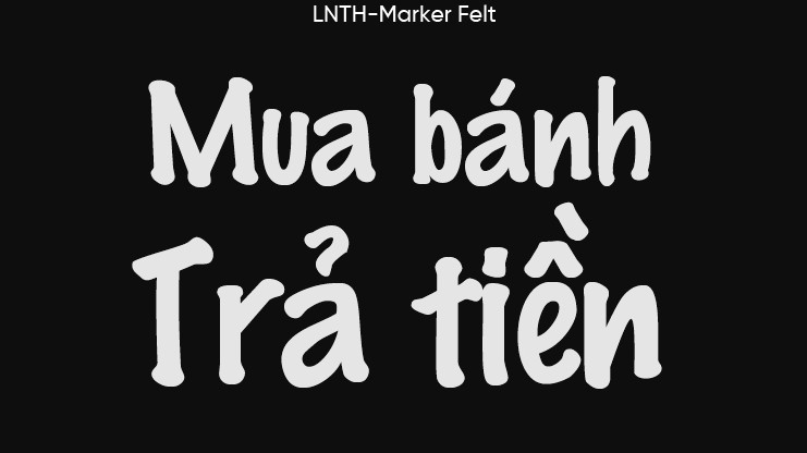 Font Marker Felt Việt hóa chuẩn 01