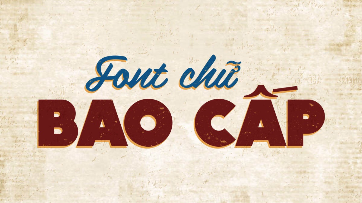 Font chữ Sài Gòn xưa Việt hóa