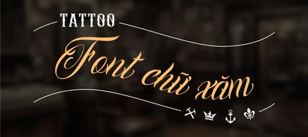 font chữ tattoo